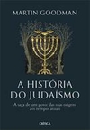 A HISTORIA DO JUDAISMO: A SAGA DE UM POVO - DAS SUAS ORIGENS AOS TEMPOS ATUAIS - 1ªED.(2020)