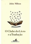 O Clube do Livro e a Tradução