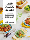 Comida de bebê: uma introdução à comida de verdade