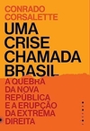 UMA CRISE CHAMADA BRASIL