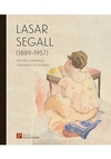 LASAR SEGALL (1889-1957): PINTURAS...1ªED.(2016)