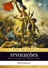 O LIVRO DE OURO DAS REVOLUÇÕES