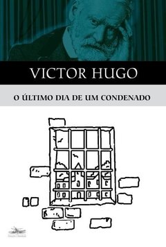 O ÚLTIMO DIA DE UM CONDENADO