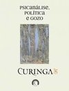 CURINGA 35 - PSICANÁLISE, POLÍTICA E GOZO