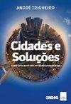 CIDADES E SOLUÇÕES - COMO CONSTRUIR UMA SOCIEDADE SUSTENTÁVEL