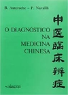 O Diagnóstico na Medicina Chinesa