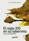 EL SIGLO XXI EN SU LABERINTO