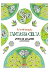 Fantasia Celta - Livro de colorir antiestresse