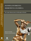 Filosofia do Direito e Hermenêutica Filosófica - Do Caráter Hermenêutico da Filosofia do Direito