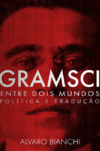 Gramsci entre dois mundos: política e tradução