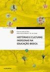HISTORIAS E CULTURAS INDIGENAS NA EDUCACAO BASICA