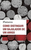 Como distinguir um bajulador de um amigo