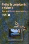 Medios de comunicacion y violencia (Espanhol) ed. 1998 livro esgotado . raridade .páginas amareladas pela ação do tempo.