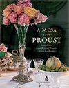 À Mesa com Proust Capa dura 2013