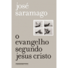 O evangelho segundo Jesus Cristo - 1ªED. (2022) edição especial