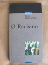 Racismo , Ed. 1996 . Livro raro . Esgotado . capa dura . Em perfeito estado . 9789727480722