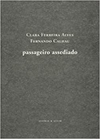 Passageiro assediado (Português) Capa comum – 1 janeiro 2001  . livro esgotado . raridade .
