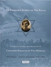 primeiros judeus de São Paulo  . Capa Dura