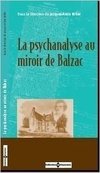 LA PSYCHANALYSE AU MIROIR DE BALZAC 9782905040527