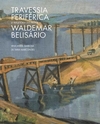Travessia Periférica - a trajetória do pintor Waldemar Belisário