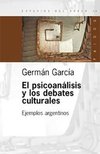 PSICOANÁLISIS Y LOS DEBATES CULTURALES ed. 2005 livro novo