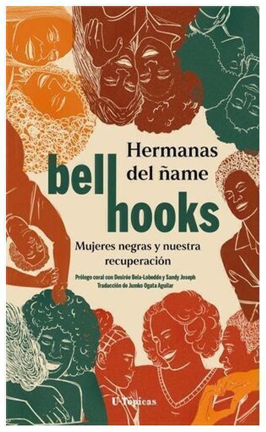 HERMANAS DEL ÑAME - BELL HOOKS - UTOPICAS