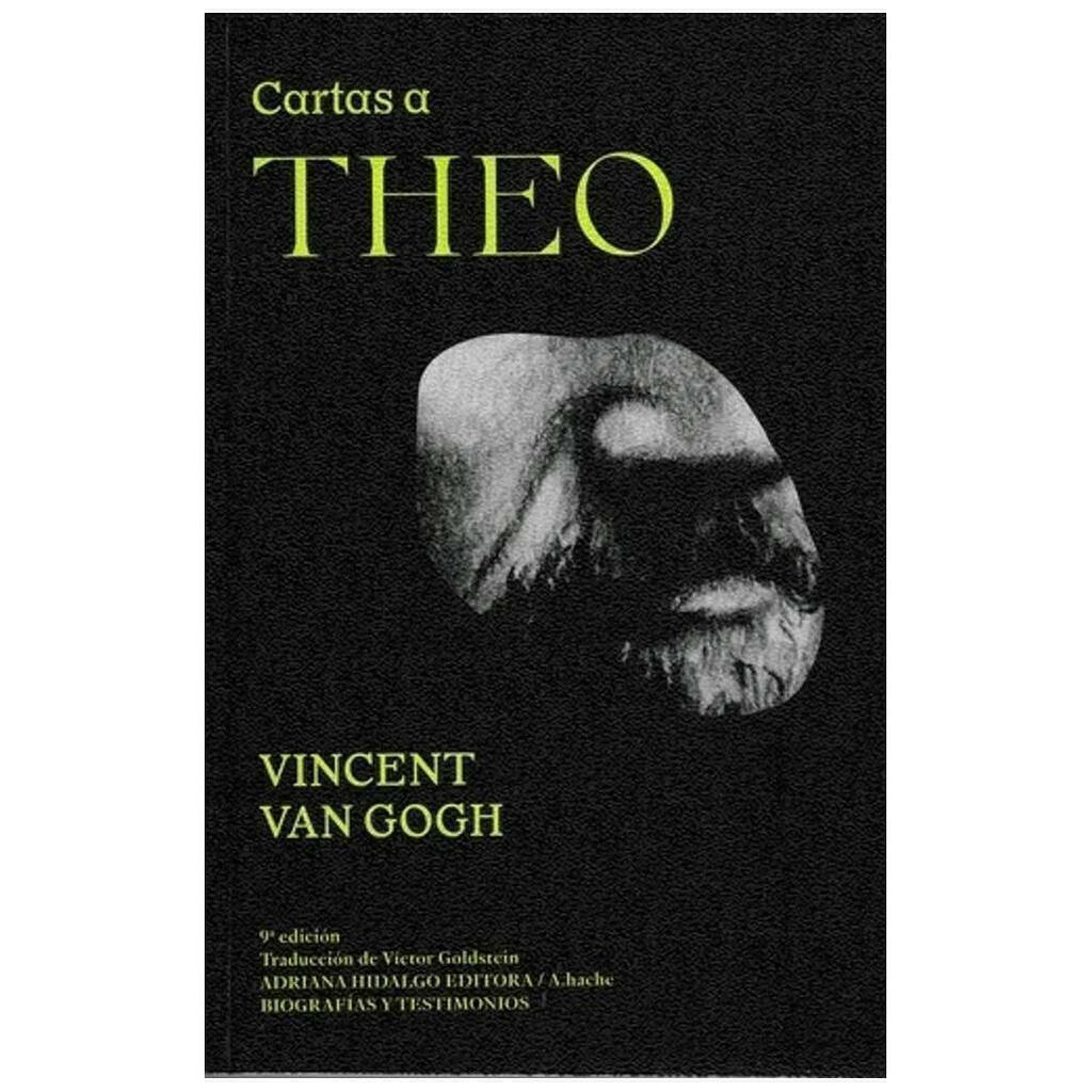 Cartas a Theo - Vincent van GOGH - Adriana Hidalgo