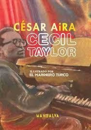 Cecil Taylor - Aira Cesar - Mansalva