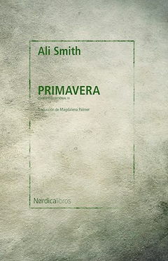PRIMAVERA - ALI SMITH - NORDICA