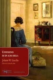 CONFESIONES DE UN ALMA BELLA - JOHANN W. GOETHE - A. Machado Libros