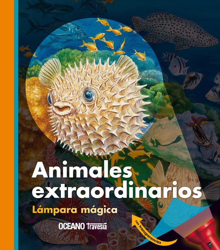 ANIMALES EXTRAORDINARIOS - AA. VV. - OCEANO TRAVESIA
