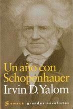 UN AÑO CON SCHOPENHAUER - IRVIN D. YALOM - EMECE