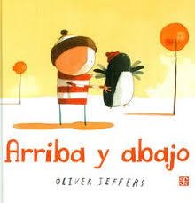ARRIBA Y ABAJO - Oliver Jeffers - FCE
