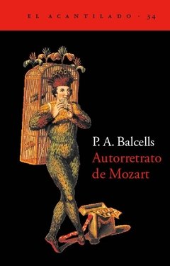 Autorretrato de Mozart - P.A. Balcells - Acantilado