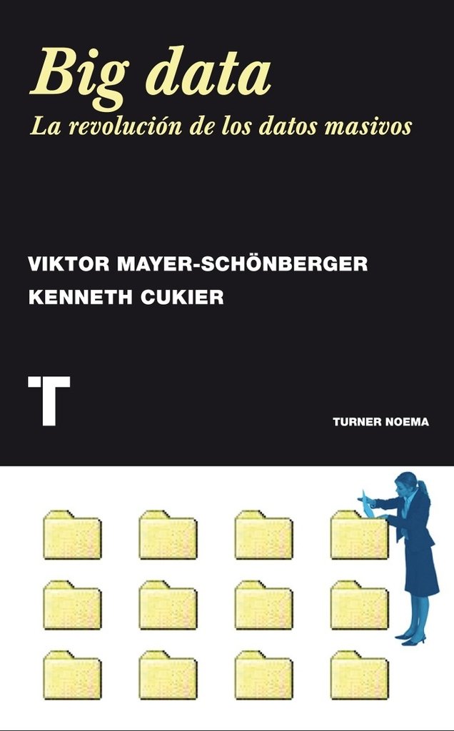 APRENDER CON BIG DATA - VIKTOR MAYER-SCHONBERGER - Turner