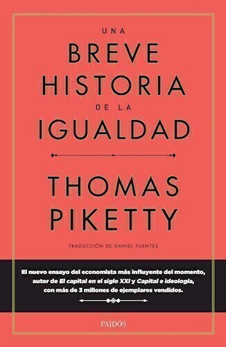 UNA BREVE HISTORIA DE LA IGUALDAD - THOMAS PIKETTY - DEUSTO