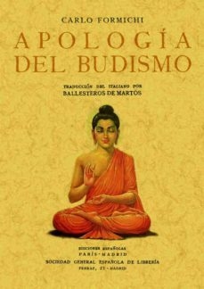 Apología del Budismo - Carlo Formichi - EDITORIAL MAXTOR