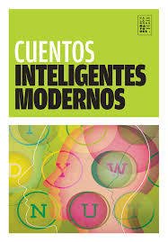 Cuentos inteligentes modernos - AA. VV. - Factotum Ediciones