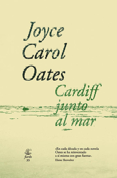CARDIFF JUNTO AL MAR - JOYCE CAROL OATES - FIORDO
