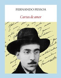 CARTAS DE AMOR - Fernando Pessoa - FUNAMBULISTA