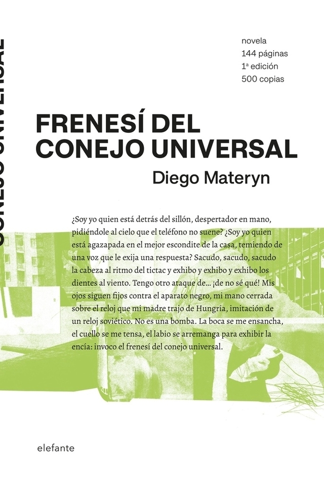 FRENESÍ DEL CONEJO UNIVERSAL - Diego Materyn - ELEFANTE