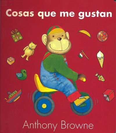 COSAS QUE ME GUSTAN - Anthony Browne - FCE