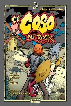 EL COSO DEL ROCK - ALEJO AUSLENDER - Gourmet Musical