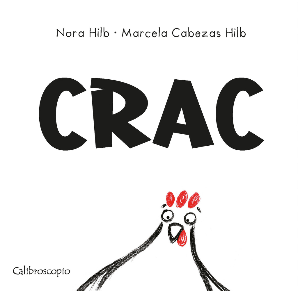 CRAC - NORA HILB / MARCELA CABEZAS HILB - CALIBROSCOPIO
