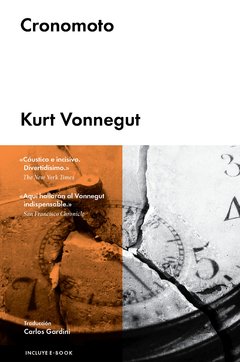 CRONOMOTO - Kurt Vonnegut - Malpaso