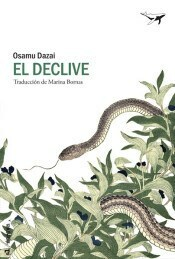 EL DECLIVE - OSAMU DAZAI - SAJALIN