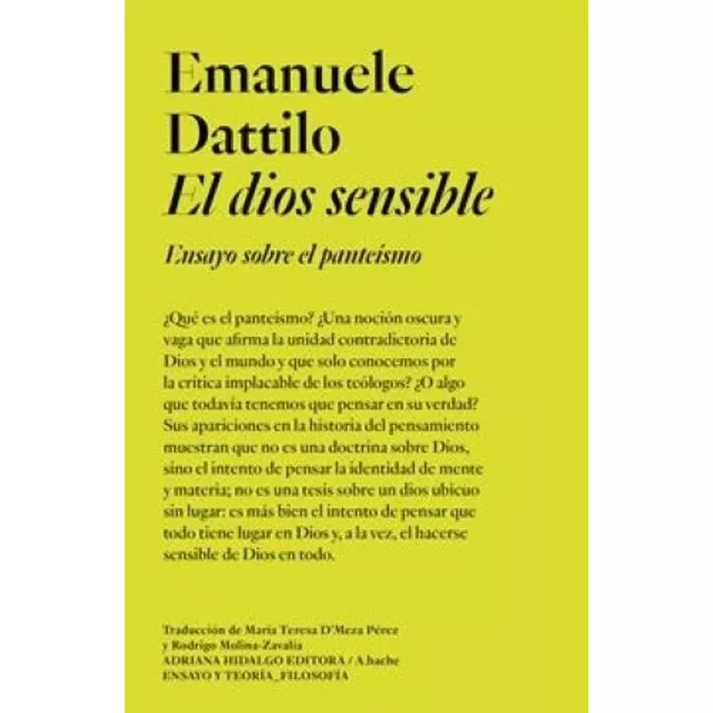 EL DIOS SENSIBLE - EMANUELE DATTILO - ADRIANA HIDALGO