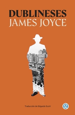 DUBLINESES . JAMES JOYCE - GODOT
