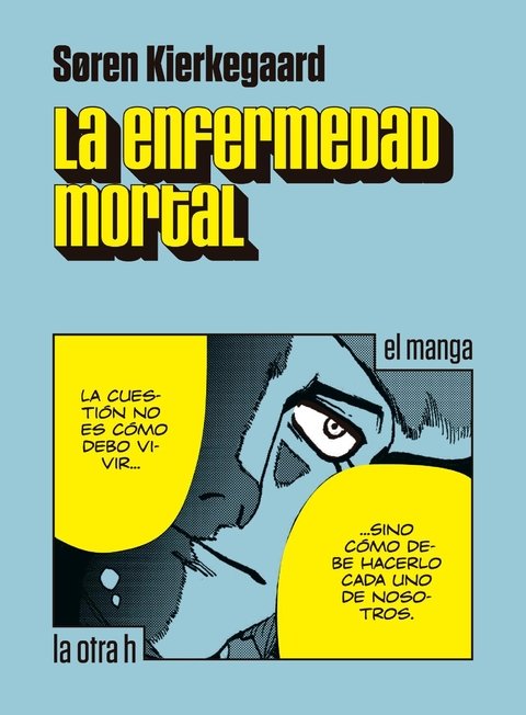 Enfermedad mortal (manga) - Sorem Kierkegaard - La otra h