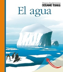 EL AGUA - JEUNESSE GALLIMARD/PIERRE-MARIE VALA - OCEANO TRAVESIA